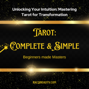 Unlocking Your Intuition: Mastering Tarot for Transformation